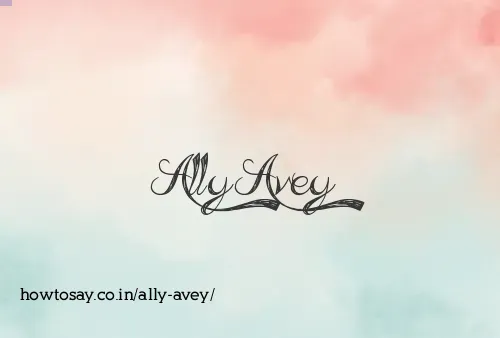 Ally Avey