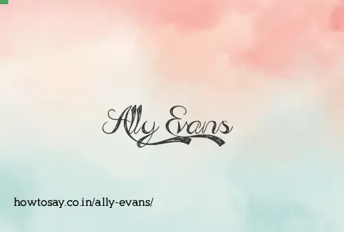 Ally Evans
