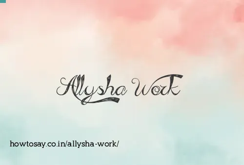 Allysha Work