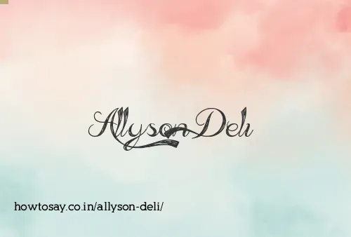 Allyson Deli