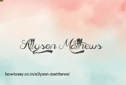 Allyson Matthews