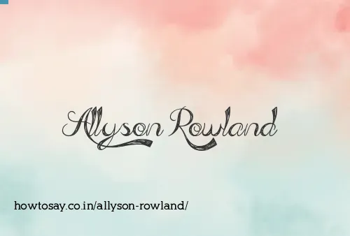 Allyson Rowland