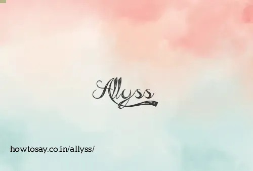 Allyss