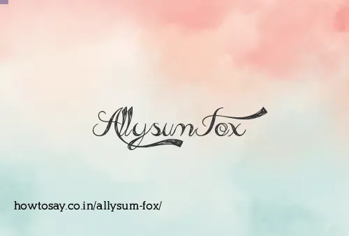 Allysum Fox