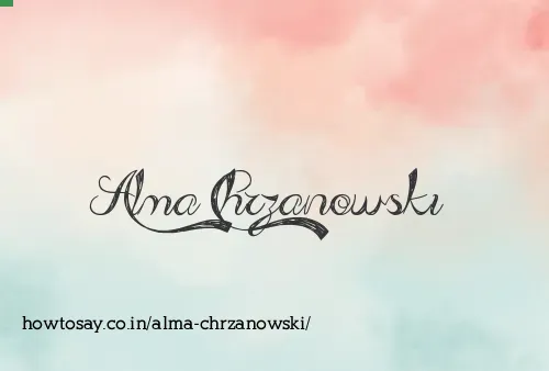Alma Chrzanowski