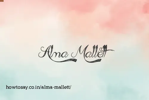 Alma Mallett