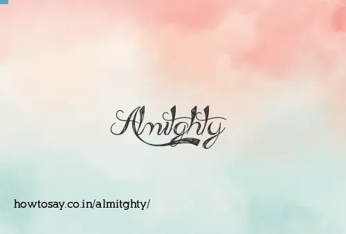 Almitghty