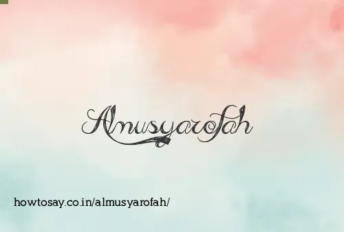 Almusyarofah