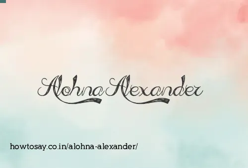 Alohna Alexander