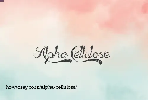 Alpha Cellulose