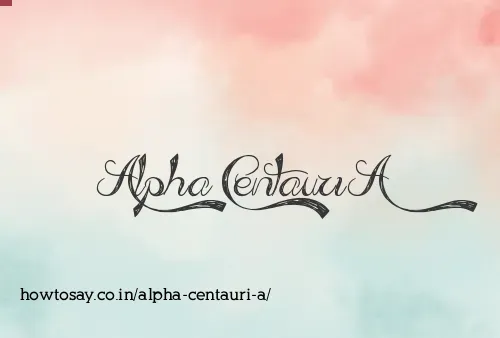 Alpha Centauri A