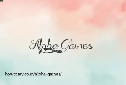 Alpha Gaines