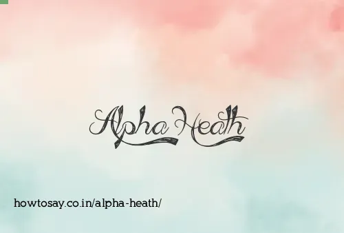Alpha Heath