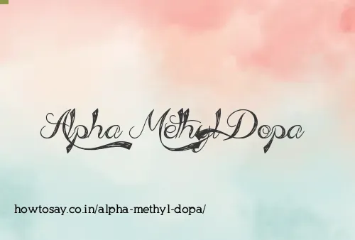 Alpha Methyl Dopa