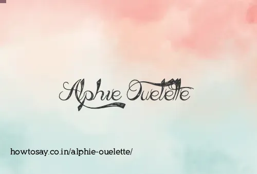 Alphie Ouelette