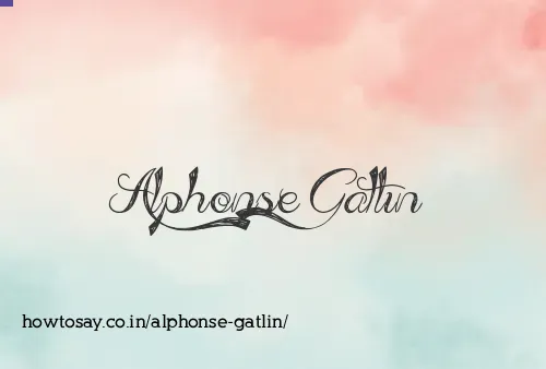 Alphonse Gatlin