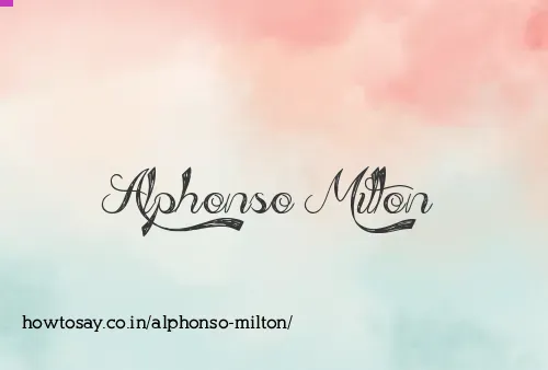Alphonso Milton