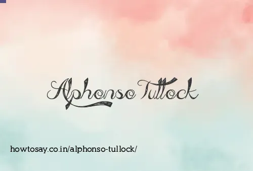 Alphonso Tullock