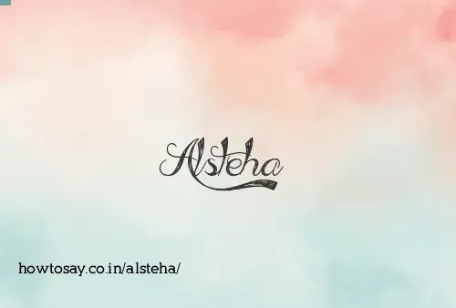 Alsteha