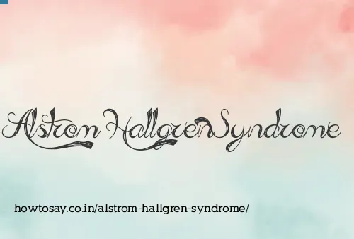 Alstrom Hallgren Syndrome