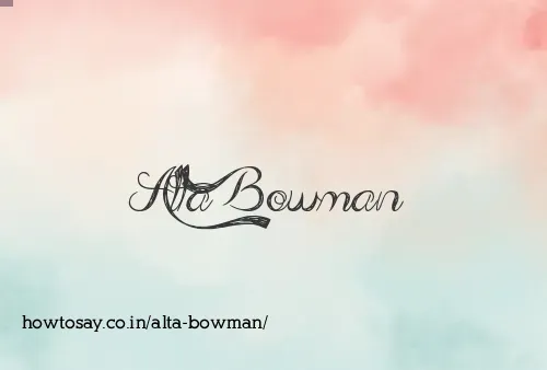 Alta Bowman