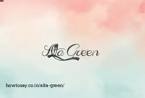 Alta Green