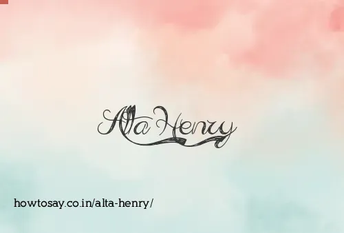 Alta Henry