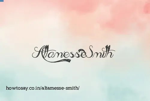 Altamesse Smith
