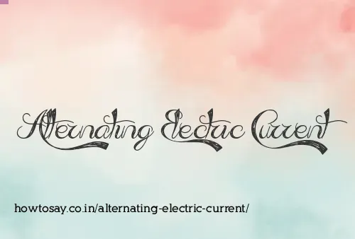 Alternating Electric Current