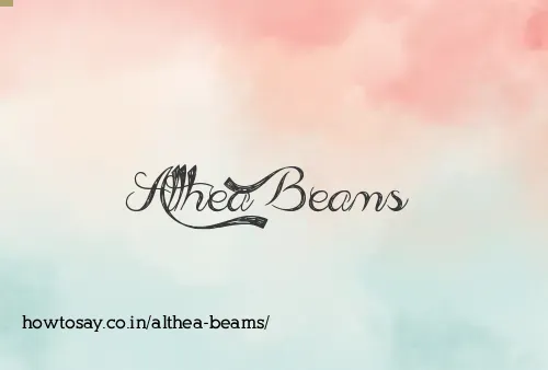 Althea Beams