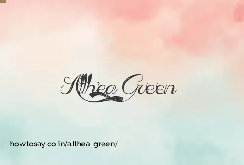 Althea Green