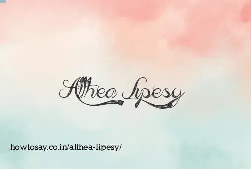 Althea Lipesy