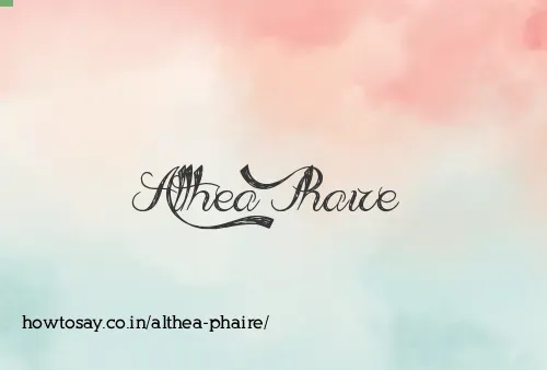 Althea Phaire