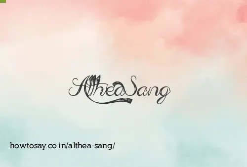 Althea Sang