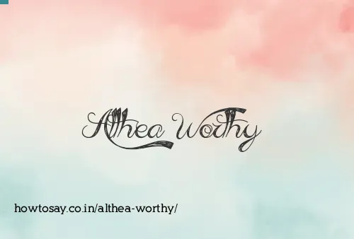 Althea Worthy