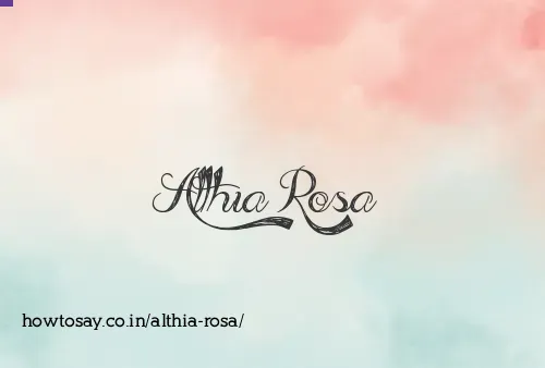 Althia Rosa