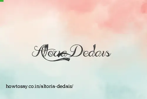 Altoria Dedais