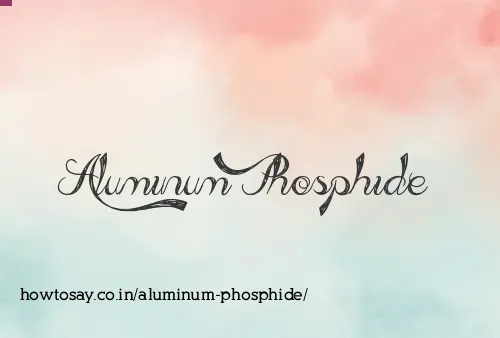 Aluminum Phosphide