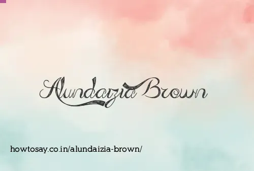 Alundaizia Brown