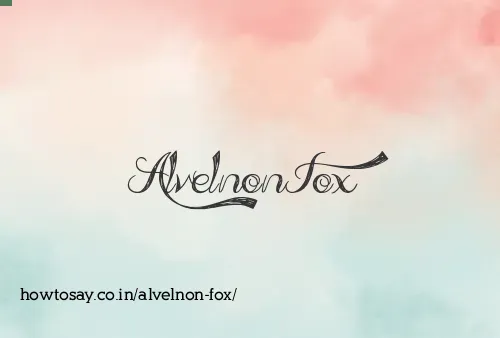 Alvelnon Fox