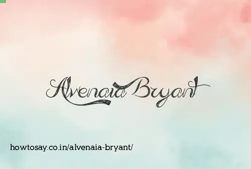 Alvenaia Bryant