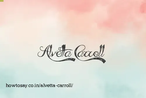 Alvetta Carroll
