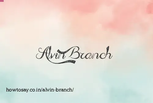 Alvin Branch