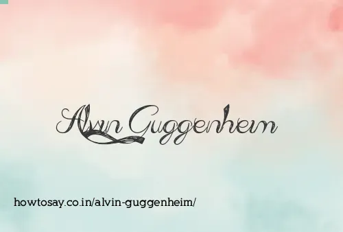 Alvin Guggenheim
