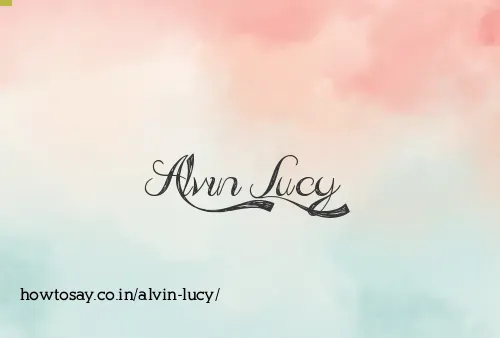 Alvin Lucy