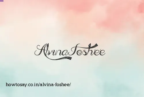 Alvina Foshee