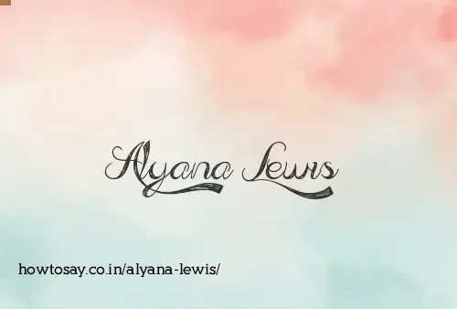 Alyana Lewis