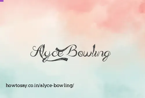 Alyce Bowling
