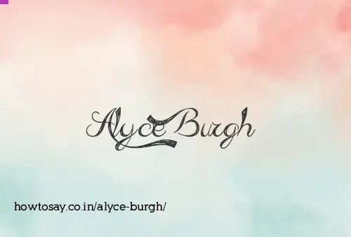 Alyce Burgh