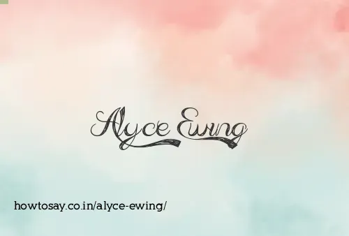 Alyce Ewing